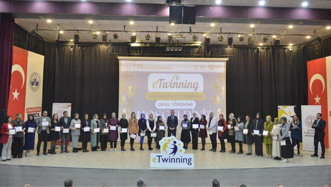  Elazığ’da Kalite Etiketi ve eTwinning Okul Töreni Düzenlendi